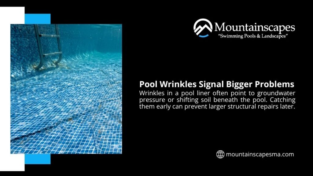 Close-up of wrinkles in a blue tiled pool liner, indicating underlying issues like groundwater pressure or shifting soil that require early professional attention.